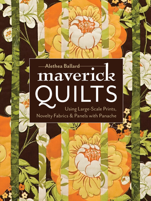 Title details for Maverick Quilts by Alethea Ballard - Available